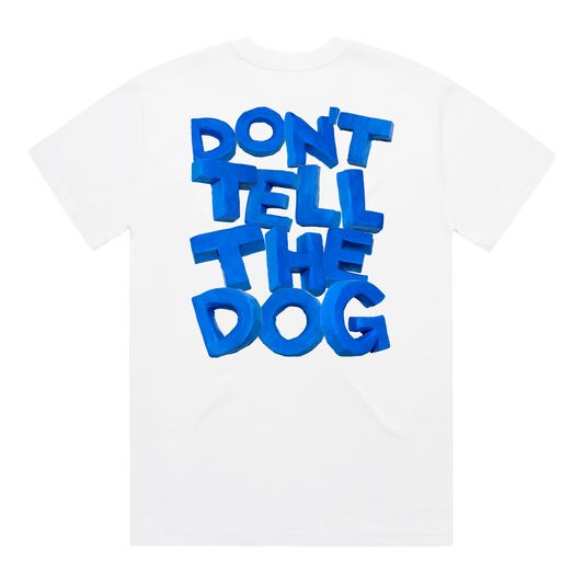 Don't Tell The Dog | White Album T-Shirt
